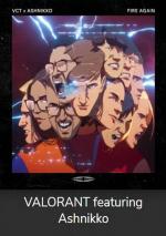 Valorant: Fire Again (Vídeo musical)