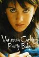 Vanessa Carlton: Pretty Baby (Music Video)