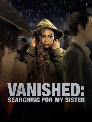 Vanished: Searching for My Sister (TV)