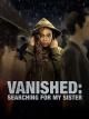 Vanished: Searching for My Sister (TV)