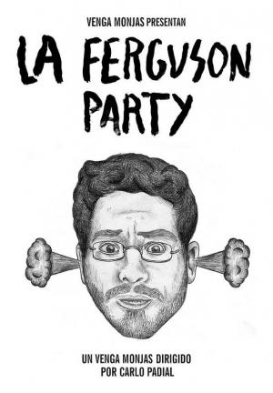 La Ferguson Party (S)