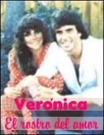 Verónica: El rostro del amor (TV Series) (TV Series)