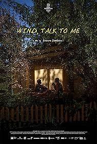 Wind, Talk to Me 