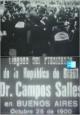 Viaje del doctor Campos Salles a Buenos Aires (S) (S)