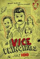 Vice Principals (Serie de TV) - Posters