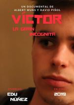 Víctor, la gran incógnita (C)