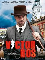 Víctor Ros (TV Series) - Poster / Main Image