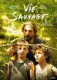 Vie sauvage (Wild Life) 