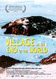 Village At The End Of The World 