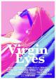 Virgin Eyes (S)
