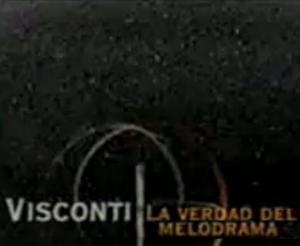 Visconti: La verdad del melodrama (TV) (TV)