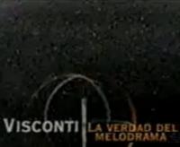 Visconti: La verdad del melodrama (TV) (TV) - Poster / Main Image