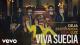 Viva Suecia: Deja encendida una luz (Vídeo musical)