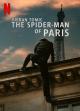 Vjeran Tomic: The Spider-Man of Paris 