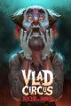 Vlad Circus: Descend Into Madness 