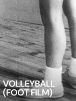 Volleyball (Foot Film) (C)