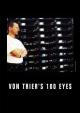 Von Trier's 100 øjne 