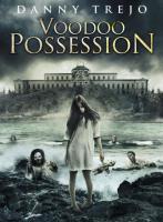 Voodoo Possession  - Posters
