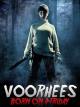 Voorhees (Born on a Friday) (C)