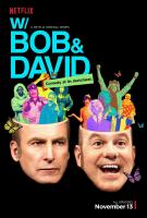 W/ Bob and David (Serie de TV) - Poster / Imagen Principal