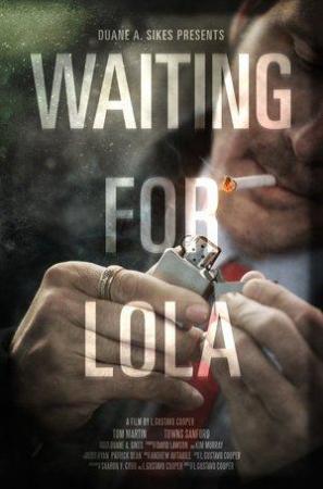 Waiting for Lola (C)