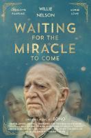 Waiting for the Miracle to Come  - Poster / Main Image