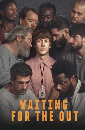 Waiting for the Out (TV Series)