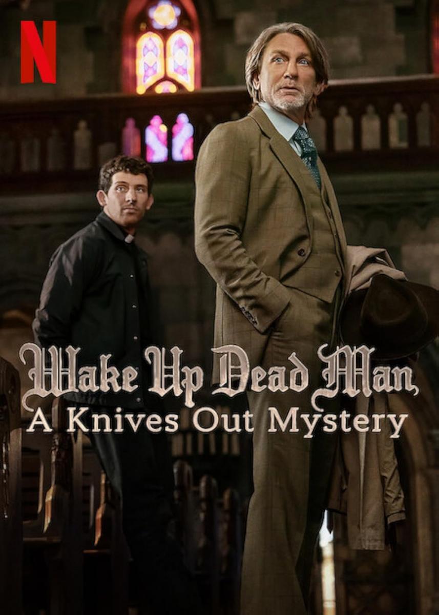 Wake Up Dead Man: Un misterio de Knives Out 