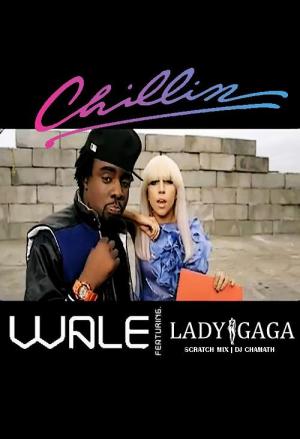 Wale: Chillin (Vídeo musical)