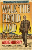 Walk the Proud Land (AKA Apache Agent)  - Poster / Main Image