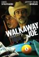 Walkaway Joe 