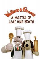 Wallace y Gromit: Un asunto de pan o muerte (TV) - Promo