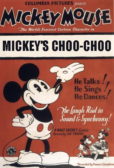 Walt Disney's Mickey Mouse: Mickey's Choo-Choo (S) (1929) - Filmaffinity