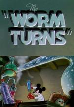 The Worm Turns (S)
