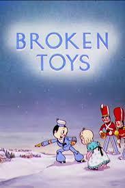 Broken Toys (S)