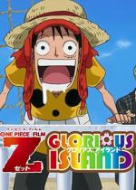 One Piece Film Z: Glorious Island (C)