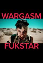 Wargasm: Fukstar (Vídeo musical)