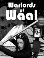 Warlords of Waal (TV Series)