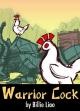 Warrior Cock (C)