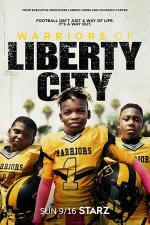 Warriors of Liberty City (Miniserie de TV)
