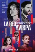 La Red Avispa  - Posters