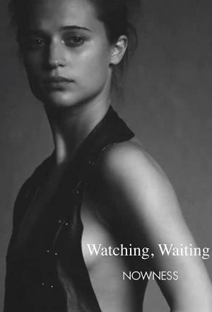 Watching, Waiting (C)