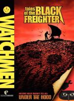 Watchmen: Tales of the Black Freighter and Under the Hood 