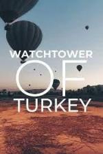 Watchtower of Turkey (C)