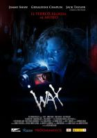 Wax  - Poster / Imagen Principal