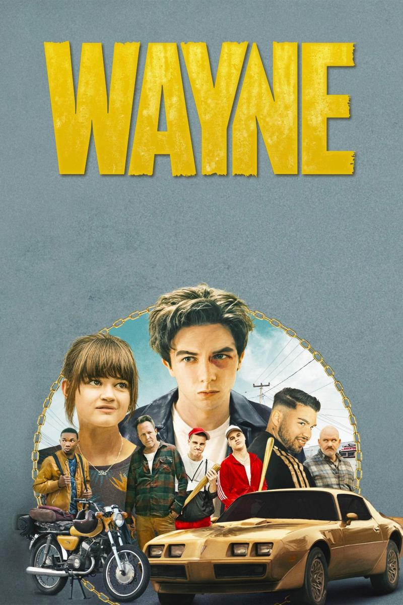 Wayne (TV Series) - Posters
