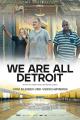 We are all Detroit - Vom Bleiben und Verschwinden 