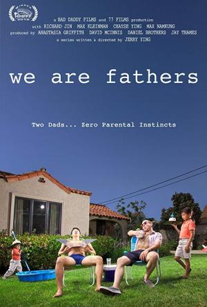 We Are Fathers (TV Series)