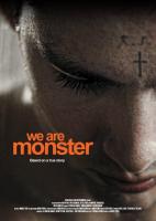 We Are Monster  - Poster / Imagen Principal