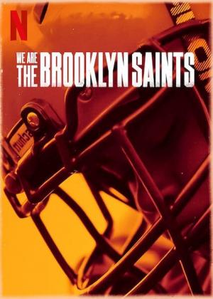 We Are the Brooklyn Saints (TV Series)